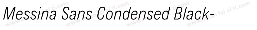 Messina Sans Condensed Black字体转换